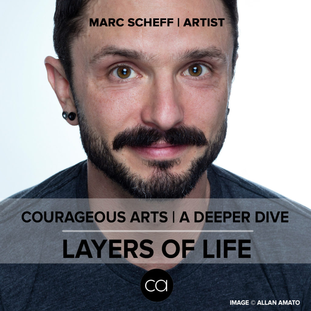 Marc Scheff cover art for the Courageous Arts podcast